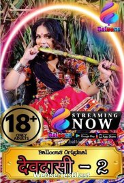 Devadasi Season 2 (E03) Balloons Hot Web Series (2023)