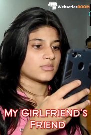 My Girlfriends Friend iEntertainment Hot Short Film (2025)