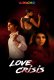 Love Crisis Complete Watcho Hot Web Series